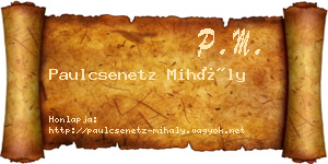 Paulcsenetz Mihály névjegykártya